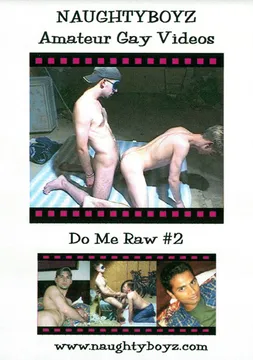Do Me Raw 2