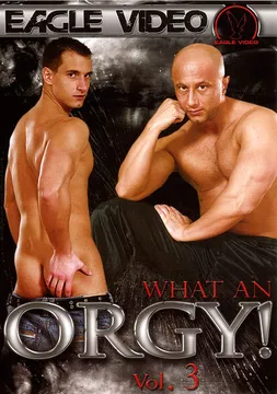 What An Orgy 3
