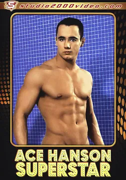 Ace Hanson Superstar