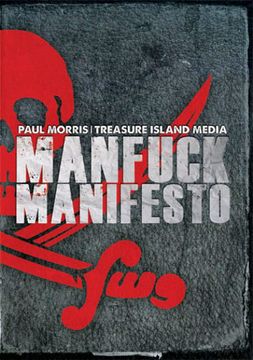 Manfuck Manifesto