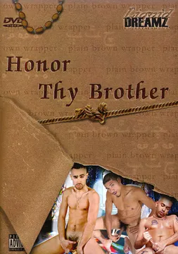 Honor Thy Brother
